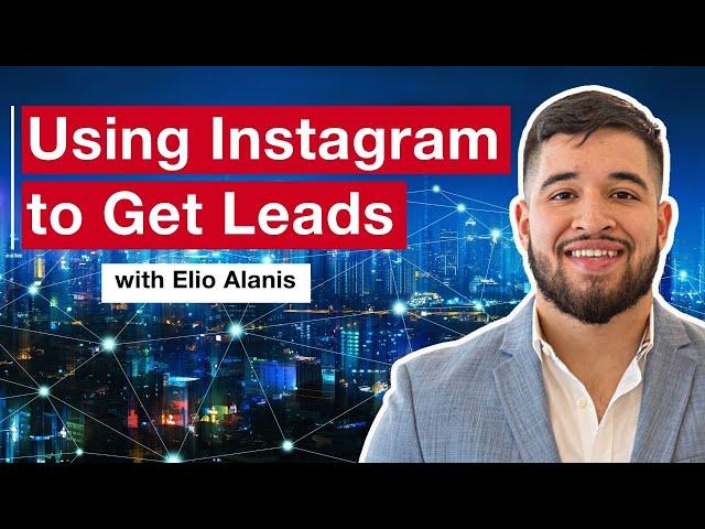 Instagram for Real Estate Lead Generation | Essential Tips for Real Estate Agents