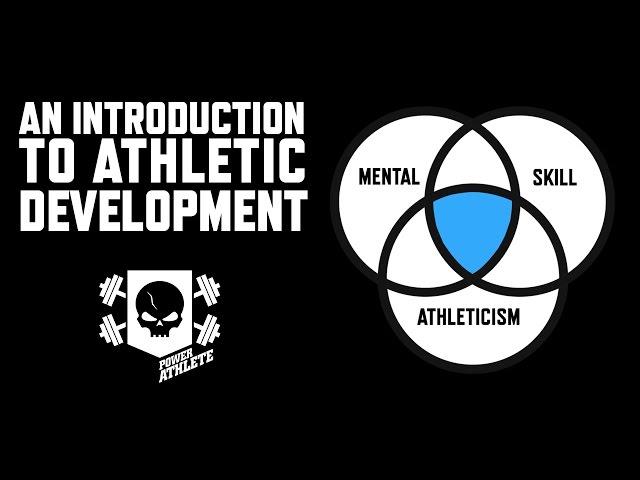 An Introduction to Athletic Development