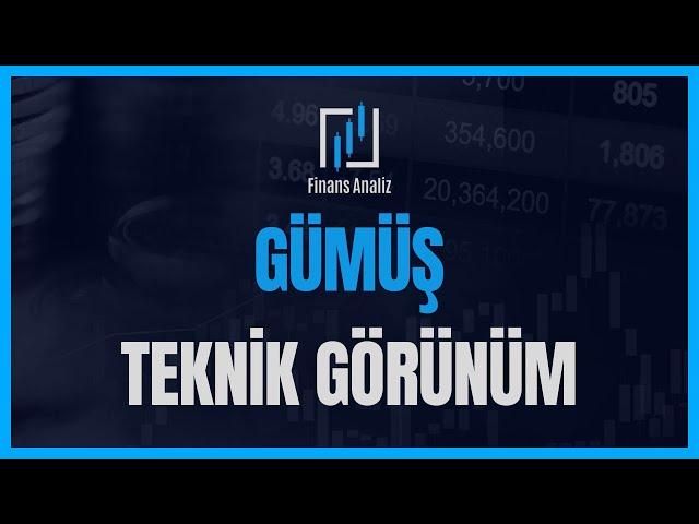 GÜMÜŞ TEKNİK GÖRÜNÜM | ONS GÜMÜŞ YORUMLARI