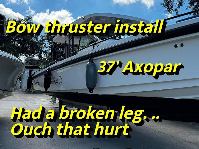 Bow thruster install on a 37' Axopar