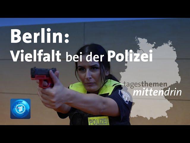 Berlin: Vielfalt bei der Polizei | tagesthemen mittendrin