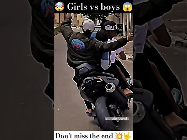 DON'T MISS THE END || GIRLS VS BOYS || #shorts #girlrider #boyrider #motovlog #wheelie