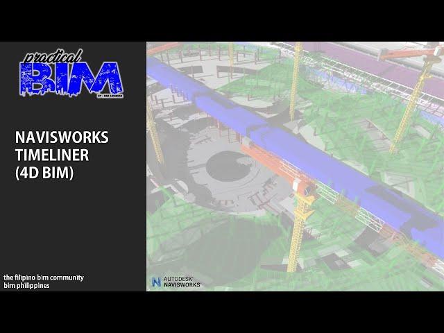 Navisworks TimeLiner Simplified: Quick and Efficient Way (4D BIM)