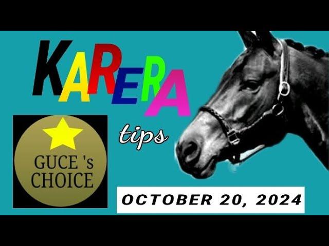 KARERA TIPS & ANALYSIS by @guceschoice  OCTOBER 20, 2024, RACING at METRO TURF starts 2PM