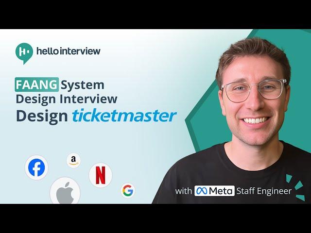 System Design Interview: Design Ticketmaster w/ a Ex-Meta Staff Engineer