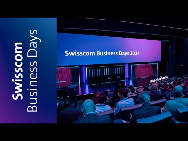 Swisscom Business Days – Driving Transformation