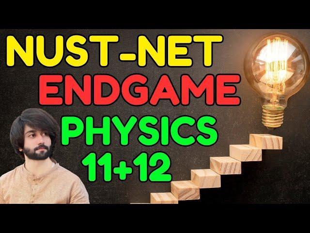 NUST NET Physics Complete Preparation with Past Papers By PASS Education System I NUST Physics Prep