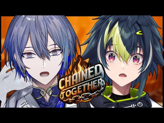 【Chained Together】鎖繋がれてても二人なら余裕だよなぁ！？【伊波ライ / 小柳ロウ / にじさんじ】