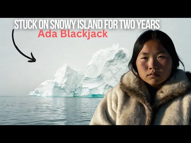 The Survival Story of Ada Blackjack | Stranded on Wrangell Island for 2 years