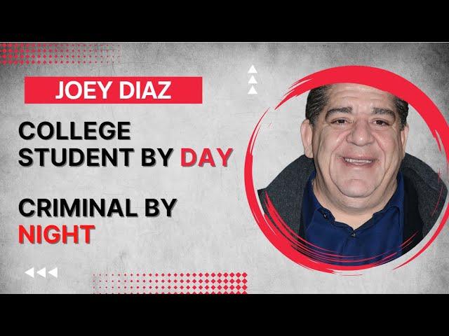 Joey Diaz Sold Drugs and Robbed People While in College