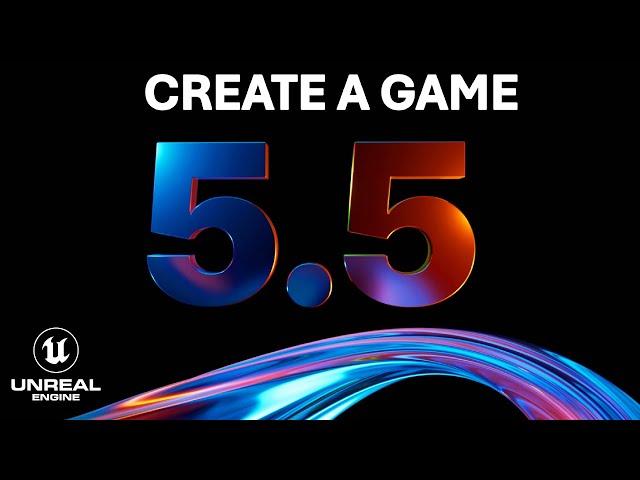 Unreal Engine 5.5 Is Out Now! – Beginner Tutorial Create A Game - Full Course 2024