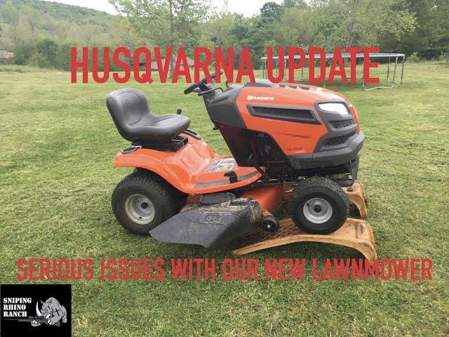 Husqvarna Riding Lawnmower Update - We Have Some Issues