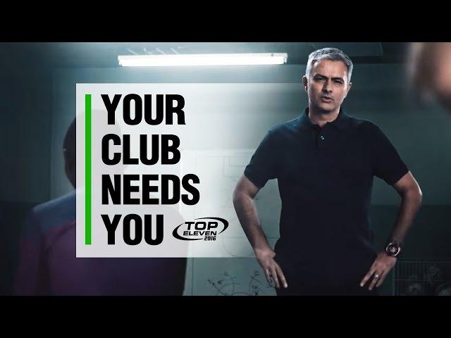 Your Club Needs You! | Top Eleven 2016 | feat. Mourinho