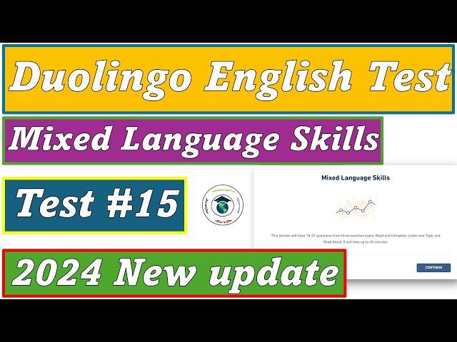 2024 DET Update - Mixed Language Skills - Practice set #15 - Duolingo English Test