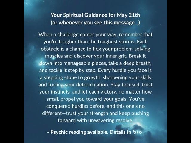 Your Daily Spiritual Message - May 21st #divine #motivation #thinkdivine #divineguidance