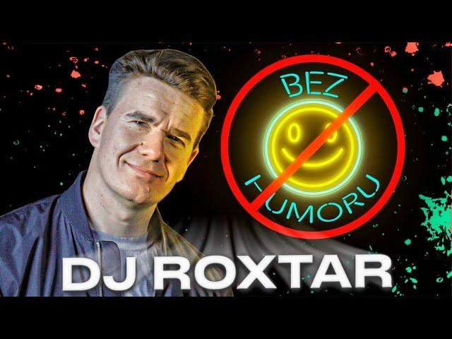 DJ ROXTAR - Chlast, drogy a Adolfeen! | Z čeho má největší strach? Epizoda #10