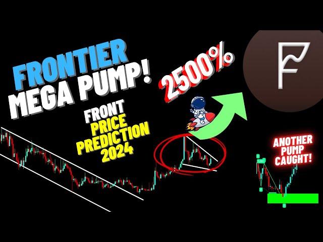 Frontier Crypto Coin Mega Pump! | Front Price Prediction 2024 | Updated, 24 May, 2024