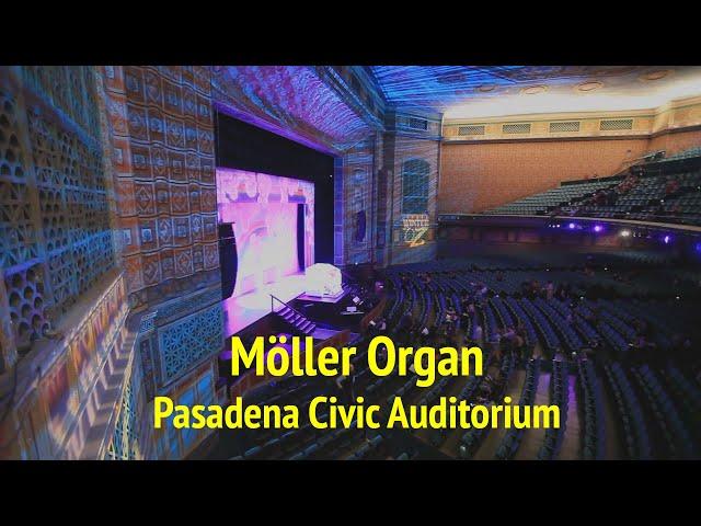 Möller organ at the Pasadena Civic