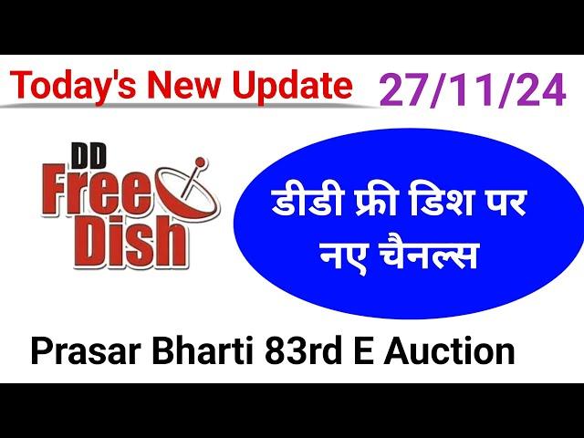 DD Free Dish New Channels Update || 83 E Auction Result