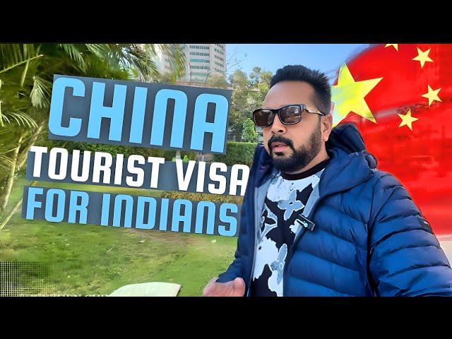 China Tourist Visa for Indians | China Visa Requirements And Document