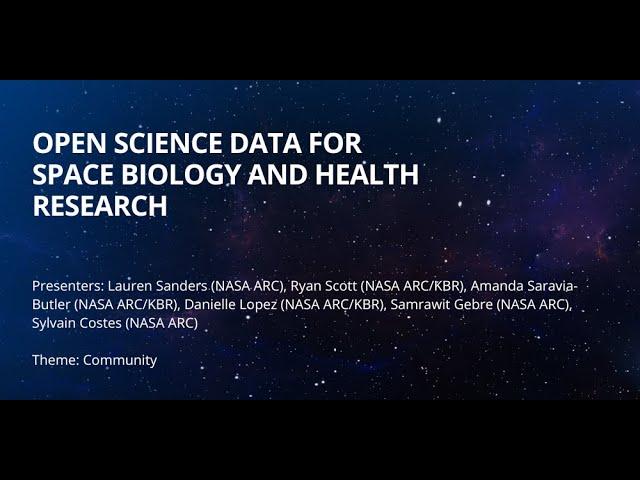 Open Science Data for Space Biology and Health Research