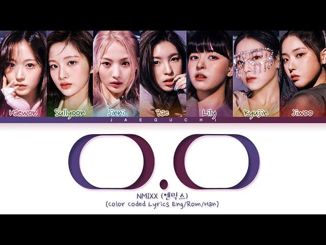 NMIXX 'O.O' Lyrics (엔믹스 O.O 가사) (Color Coded Lyrics)