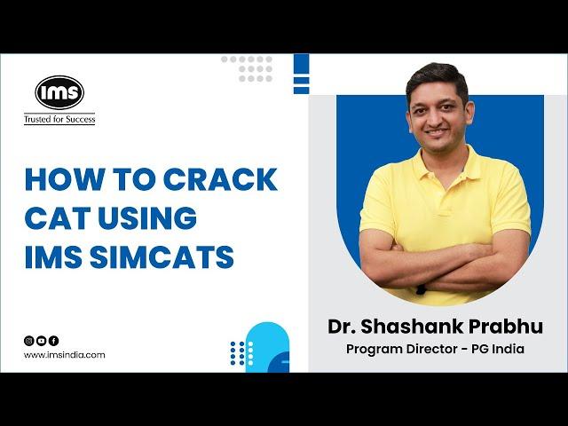 How to crack CAT using IMS SIMCATs