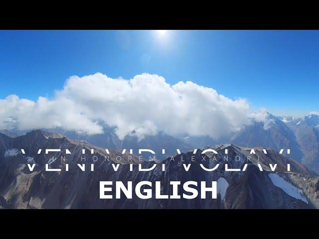 VENI VIDI VOLAVI in honorem Alexandri ENGLISH VERSION