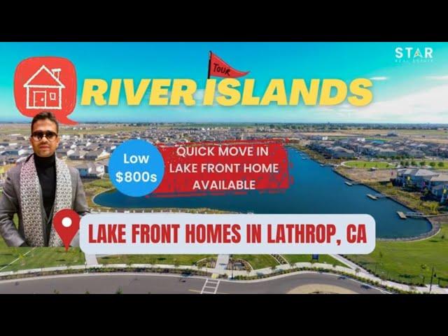Stunning QUICK Move-in LAKEFRONT Home | River Islands - Lathrop, CA | Single Story New Home