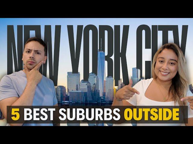 The 5 Best Suburbs Outside Of NYC