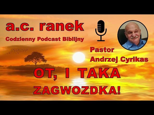 2020. Ot, i taka zagwozdka! – Pastor Andrzej Cyrikas #chwe #andrzejcyrikas