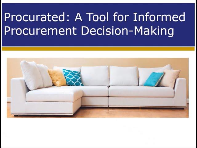 Procurated: A Tool for Informed Decision Making