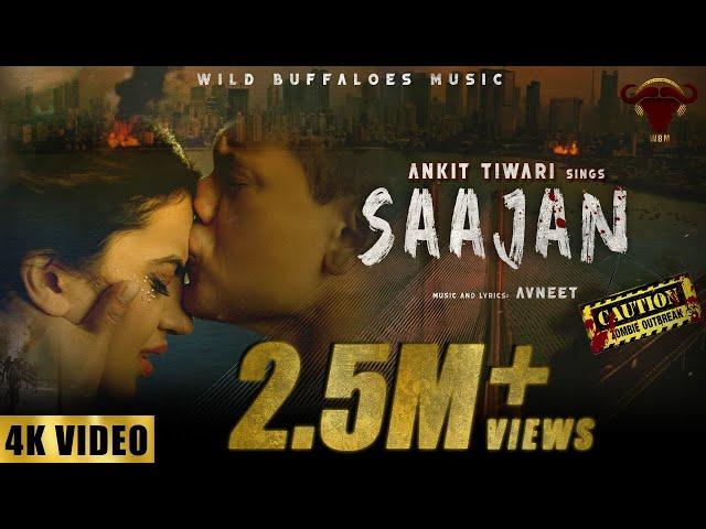 Saajan | Ankit Tiwari | Kashika Kapoor | Aadil Jaipuri | Avneet | Wild Buffaloes Music