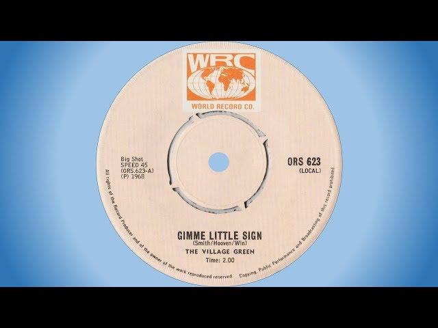 The Village Green - Gimme little sign