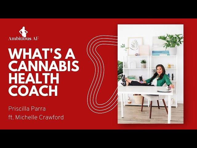 What's a Cannabis Health Coach