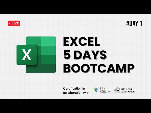 Day 1 | Introduction to Excel