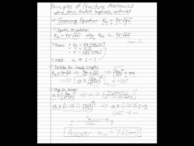 3.2 Failure: Fracture Mechanics - Plane Strain Fracture Toughness