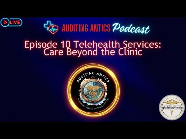 Telehealth Services: Care Beyond the Clinic