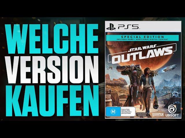 Welche Version von Star Wars Outlaws kaufen  - Standard, Gold, Ultimate Edition Vergleich