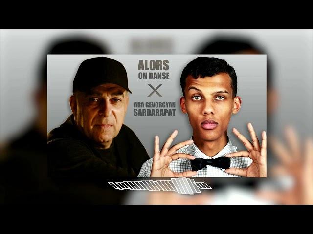 Stromae - Alors On Dance x Ara Gevorgyan - Sardarapat (Dj Shine Armenian Version) 2024