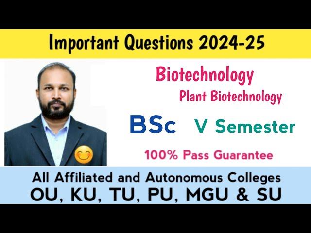 Plant Biotechnology Important Questions 2024-25 BSc V Semester 5th Sem Imp OU KU TU PU SU MGU