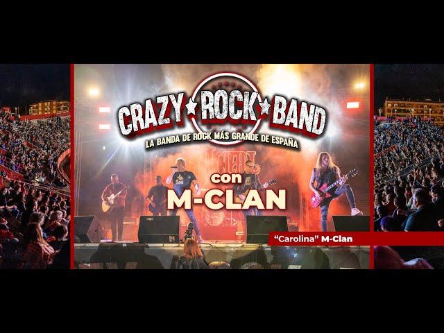 Carolina  M-Clan - Tarque y Ricardo con la banda de rock mas grande de España - Crazy Rock Band.