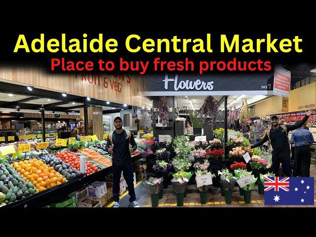 The best market in Adelaide city, Australia | Fresh products and Best prices | The MAGnificent Show