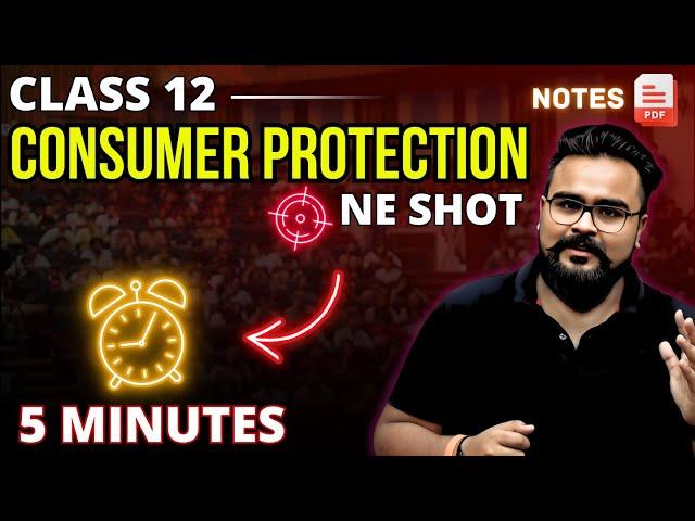 CONSUMER PROTECTION class 12 ONE SHOT | bst Chapter 12 | GAURAV JAIN