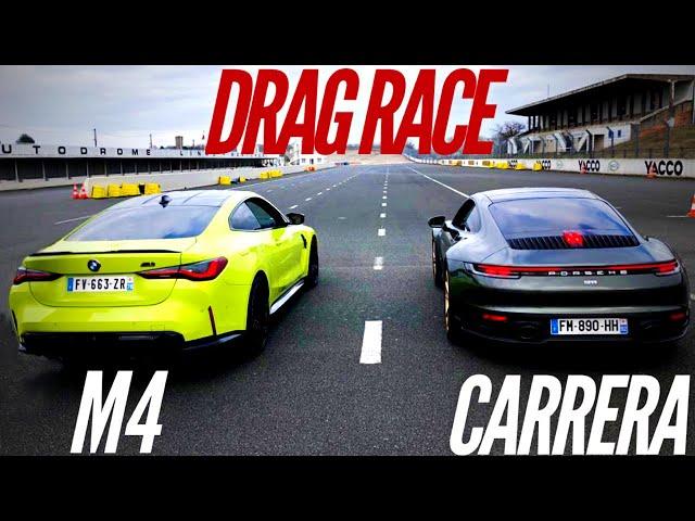 BMW M4 G82 vs PORSCHE 992 CARRERA : DRAG RACE