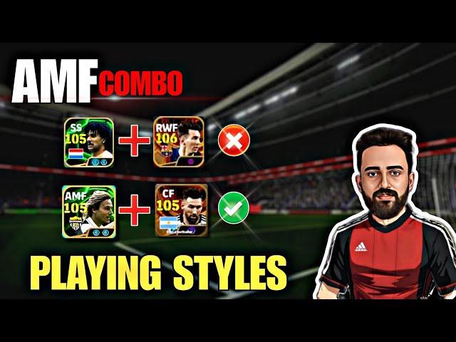 PERFECT AMF COMBO  AMF PLAYING STYLES IN EFOOTBALL ️ BEST ATTACKING COMBO 