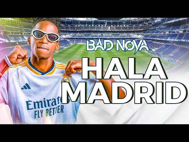 BAD NOVA - Hala Madrid  [ 2025 ÉDITION ] (Lyrics Video)