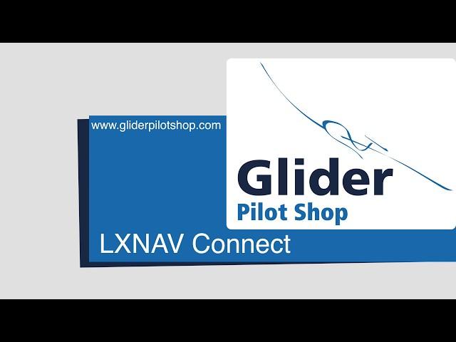 Glider Pilot Shop - LXNAV Connect