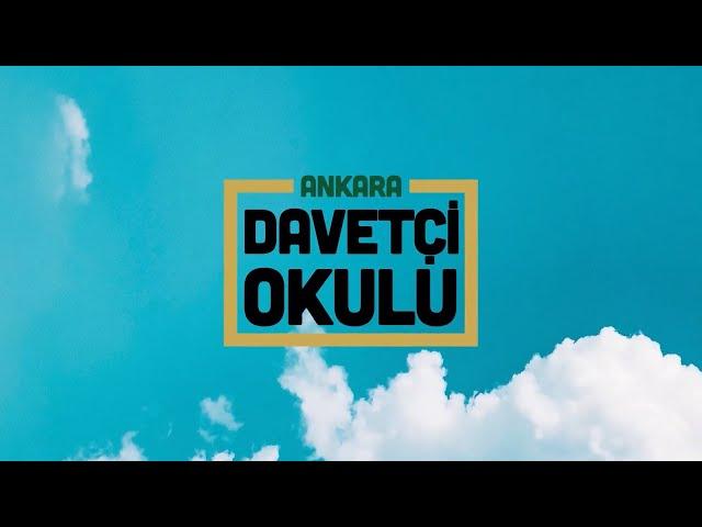 İmanın Tanımı ve Allah'a İman | İman Esasları | Yasin Karataş | Ankara Davetçi Okulu