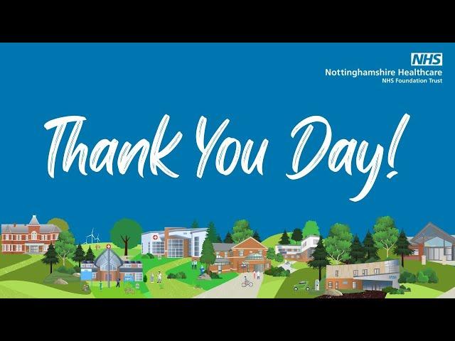 Nottinghamshire Healthcare | Thank you Day